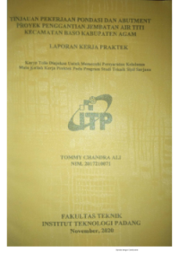 Image of Tinjauan Pekerjaan Pondasi dan Abutment pada Proyek Penggantian Jembatan Air Titi Kecamatan Baso Kabupaten Agam