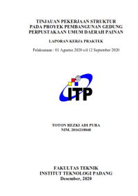 Image of Tinjauan Pekerjaan Struktur pada Proyek Pembangunan Gedung Perpustakaan Umum Daerah Painan