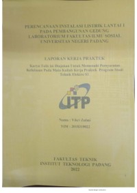 Image of Perencanaan Instalasi Listrik Lantai 1 pada Pembangunan Gedung Laboratorium Fakultas Ilmu Sosial Universitas Negeri Padang