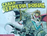 Image of Cakap Bermedia Sosial: Cerdas Kreatif Produktif