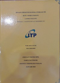 Image of Desain Struktur Rangka Storage PPI di PT. Semen Padang