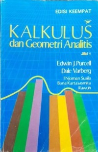 Image of KALKULUS dan Geometri Analitis Jilid 1 Ed.4