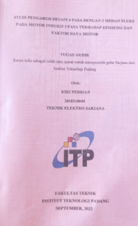 Image of Studi pengaruh Desain 6 Fasa 3 Medan Fluks Pada Motor Induksi 3 Fasa Terhadap Efisiensi Dan Faktor Daya motor