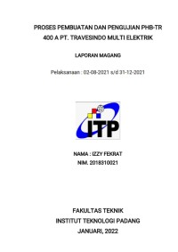 Image of Proses Pembuatan dan Pengujian PHB-TR 400 A PT. Travesindo Multi Elektrik