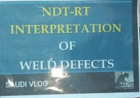 Image of NDT-RT Interpretation of Weld Defects