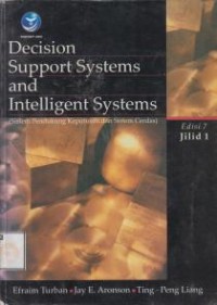 Image of Decision Support Systems and Intelligent Systems (Sistem pendukung keputusan dan sistem cerdas) Jil. 1