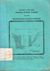 Image of Sedikit Uraian Perihal Rumus-Rumus untuk Merencana Saluran Irigasi