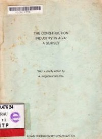 Image of The Construction Industry In Asia: A Survey