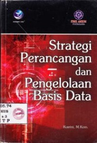 Image of Strategi Perancangan dan Pengelolahan Basis Data