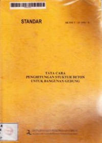 Image of Tata Cara Perhitungan Struktur Beton untuk Bangunan Gedung