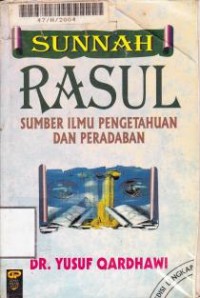 Image of Sunnah Rasul Sumber Ilmu Pengetahuan dan Peradaban