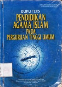 Image of Buku Teks Pendidikan Agama Islam Pada Perguruan Tinggi Umum