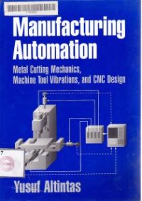 Image of Manufacturing automation : metal cutting mechanics
