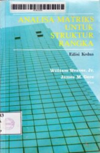 Image of Analisa Matriks untuk Struktur Rangka