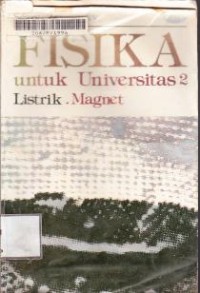 Image of Fisika untuk Universitas 2 : Listrik, Magnet