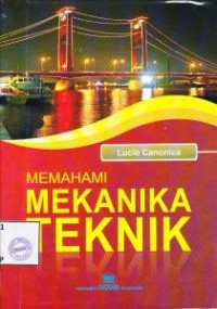 Image of Memahami mekanika teknik