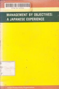 Image of Management By Objectives A. Japanese Experience.