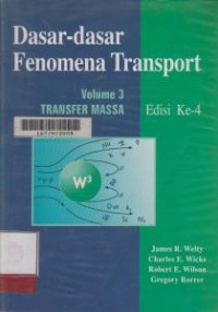 Image of Dasar-Dasar Fenomena Transport Vol. 3 Transfer massa