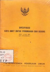 Image of Spesifikasi kayu Awet Untuk Perumahan Dan Gedung