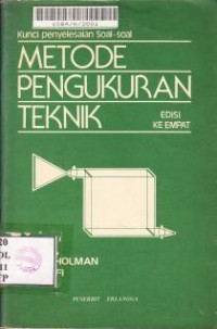 Image of metode Pengukuran Teknik: Kunci Penyelesaian Teknik