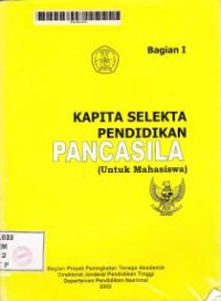 Image of Kapita selekta Pendidikan Kewarganegaraan ( Untuk Mahasiswa): Bagian I