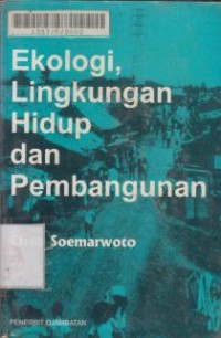 Image of Ekologi, Lingkungan hidup dan pembangunan