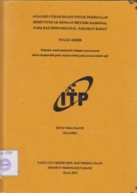 Image of Analisis Curah Hujan untuk Pendugaan Debit Puncak dengan Metode Rasional pada Das Simpang Lolo, Pasaman Barat
