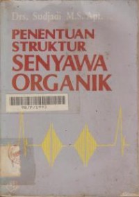 Image of Penentuan Struktur Senyawa Organik