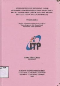 Image of Sistem Pendukung Keputusan untuk Menentukan Penerimaan Beasiswa Bagi Siswa SMA N 9 Padang dengan Menggunakan Metode AHP ( Analytical Hierarchy Process