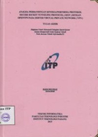 Image of Analisa Perbandingan Kinerja / Performa Protokol Secure Socket Tunneling Protocol (SSTP) dengan Openvpn pada Server Virtual Network (VPN)