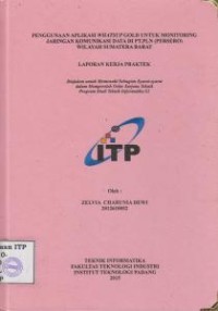 Image of Penggunaan Aplikasi Whatsup Gold untuk Monitoring Jaringan Komunikasi Data di PT. PLN (Persero) Wilayah Sumatera Barat