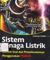 Image of Sistem Tenaga Listrik : contoh soal dan penyelesaiannya menggunakan matlab