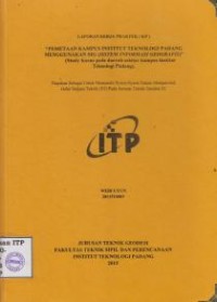 Image of Pemetaan Kampus Institut Teknologi Padang Menggunakan SIG (Sistem Informasi Geografis) (studi kasus pada daerah sekitar kampus institut teknologi padang)