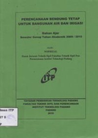 Image of perencanaan bendungan tetap untuk bangunan air dan irigasi