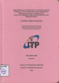 Image of Implementasi Aplikasi Pelayanan Pelanggan Terpusat (AP2T) pada Penetapan Penertiban Pemakaian Tenaga Listrik (P2TL) di PT. PLN (persero) Area Bukittinggi Rayon Simpang Empat