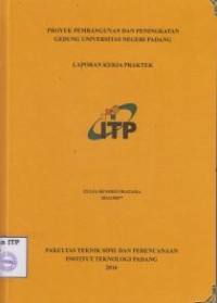 Image of Proyek Pembangunan dan Peningkatan Gedung Universitas Negeri Padang