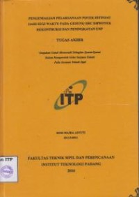Image of Pengendalian Pelaksanaan Proyek Ditinjau dari Segi Waktu pada Gedung RRC Diproyek Rekonstruksi dan Peningkatan UNP