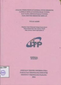 Image of Analisa Perbandingan Kinerja Fitur Mikrotik Capsman Dengan Konfigurasi Tunnel Dan Tanpa Menggunakan Tunnel Pada Router Mikrotik RB951-2N