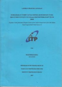 Image of Pemeliharaan Turbin Uap dan Sistem Air Pendingin Utama Siklus Tertutup di PT. PLN (persero) Sektor Pembangkit Teluk Sirih