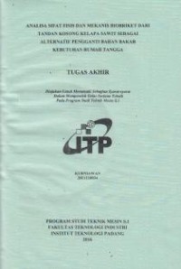 Image of Analisa Sifat Fisis dan Mekanis Biobriket Dari Tandan Kosong Kelapa Sawit Sebagai Alternatif Pengganti Bahan Bakar Kebutuhan Rumah Tangga