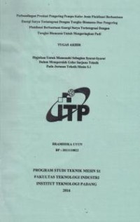 Image of Perbandingan Prestasi Pengering Pompa Kalor Jenis Fluidisasi Berbantuan Energi Surya Terintegrasi Dengan Tungku Biomassa Dan Pengering Fluidisasi Berbantuan Energi Surya Terintegrasi Dengan Tungku Biomassa Untuk Mengeringkan Padi