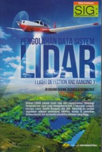 Image of Pengolahan Data Sistem LIDAR (Light Detection And Ranging) di Bidang Teknik Geodesi & Geomatika