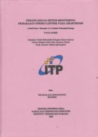 Image of Perancangan Sistem Monitoring Pemakaian Energi Listrik pada Smartroom (studi kasus: ruangan A.1.1 Institut Teknologi Padang)