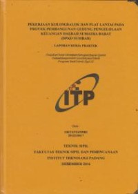 Image of Pekerjaan Kolom, Balok dan Plat Lantai pada Proyek Pembangunan Gedung Pengelolaan Keuangan Daerah Sumatera Barat (DPKD Sumbar)