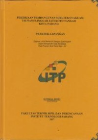 Image of Pekerjaan Pembangunan Shelter Evakuasi Tsunami Linggar Jati Koto Tangah Kota Padang
