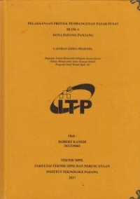 Image of Pelaksanaan Proyek Pembangunan Pasar Pusat Blok A Kota Padang Panjang