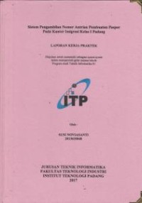 Image of Sistem Pengambilan Nomor Antrian Pembuatan Paspor pada Kantor Imigrasi Kelas I Padang