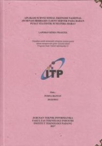 Image of Aplikasi Survei Sosial Ekonomi Nasional (SUSENAS) Berbasis Client Server pada Badan Pusat Ststistik Sumatera Barat