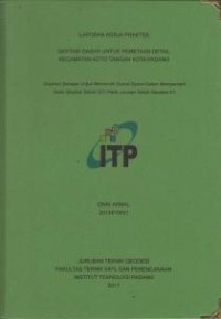 Image of Digitasi Dasar untuk Pemetaan Detail Kecamatan Koto Tangah Kota Padang