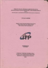 Image of Perancangan Aplikasi Absebsi Pegawai Menggunakan Quick Respon Code Berbasiskan Java (Studi kasus: Kantor Bupati Kabupaten Padang Pariaman)